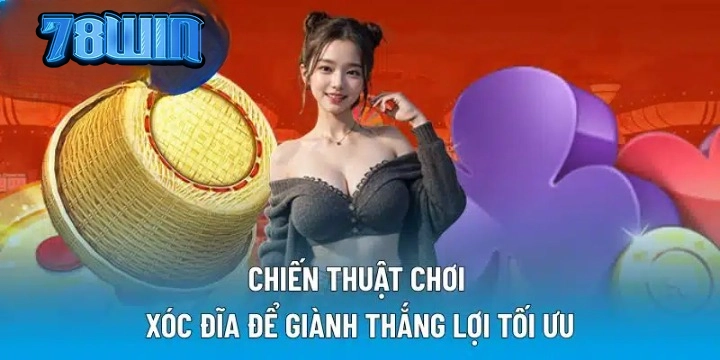 Xóc Đĩa 78win